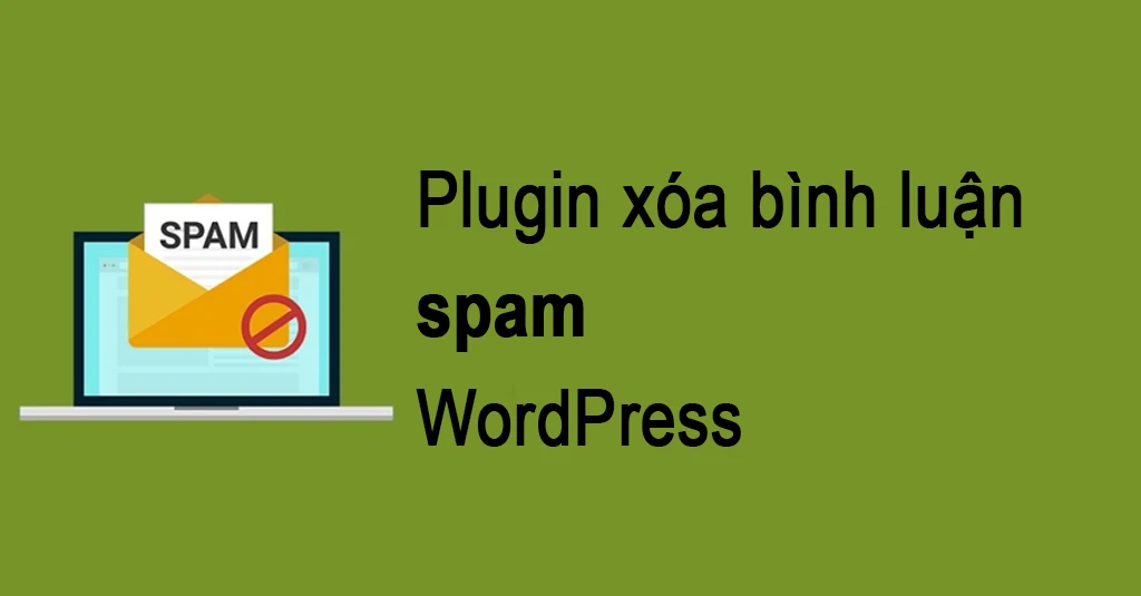 Plugin Clear Spam WordPress Văn Thế Web