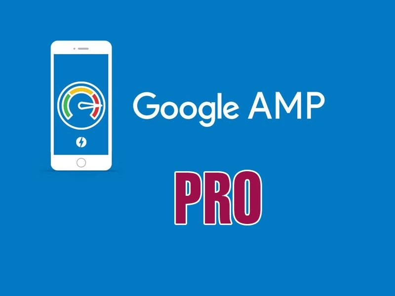 WP AMP PRO | Plugin tăng tốc bài viết và hỗ trợ SEO Google